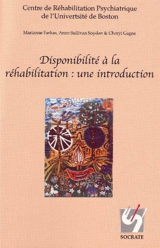 FARKAS M. et al. - Disponibilité à la réhabilitation : une introduction.