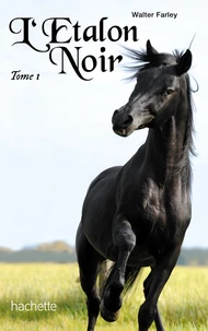 L'Etalon Noir Tome 1 [EDITION EN GROS CARACTERES