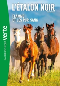 Flamme et les pur-sang