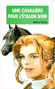 Une Cavalière pour l'Étalon noir
