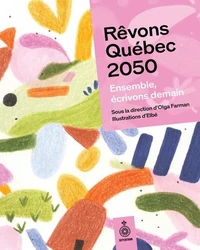 Rêvons Québec 2050