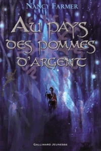 Au pays des pommes d'argent