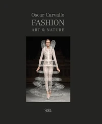 Fashion, art & nature chez Oscar Carvallo