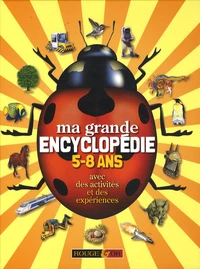 Ma grande encyclopédie 5/8 ans