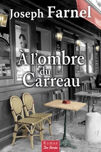 A l'ombre du carreau
