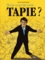 Qu'est ce qui fait courir... Tapie ? - Occasion