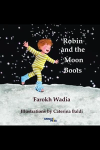 Robin And The Moon Boots