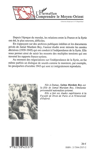 La Syrie et la France. Bilan d'une équivoque, 1939-1945