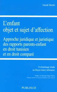 L'enfant objet et sujet d'affection