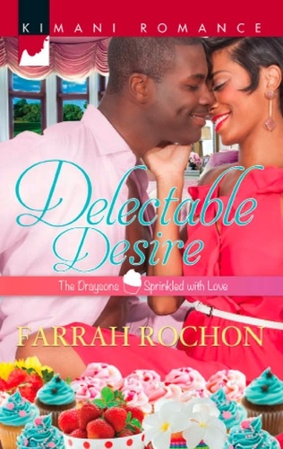 Farrah Rochon - Delectable Desire.
