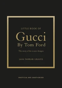 Little Book of Gucci par Tom Ford