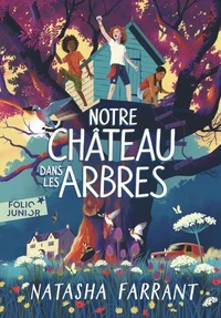 Notre château dans les arbres