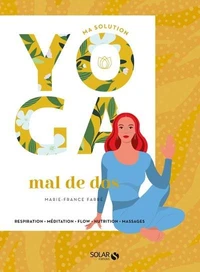 Ma solution yoga mal de dos