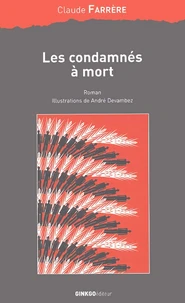 Les Condamnes A Mort