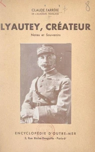 Lyautey, créateur