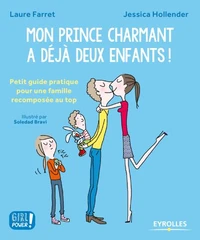 Mon prince charmant a déjà deux enfants !