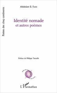 Identité nomade et autres poèmes