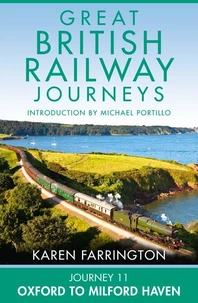 Journey 11: Oxford to Milford Haven
