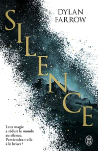 Silence Tome 1