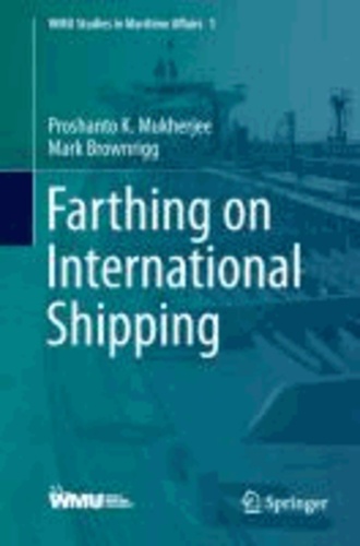 Farthing on International Shipping.
