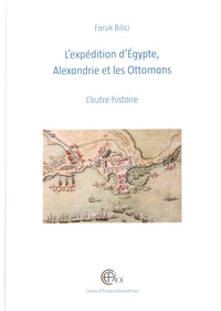 L'expédition d'Egypte, Alexandrie et les Ottomans