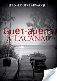 Guet-apens à Lacanau