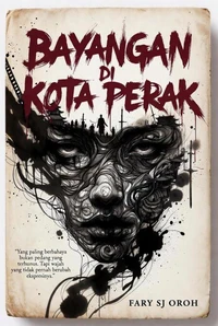 Bayangan di Kota Perak