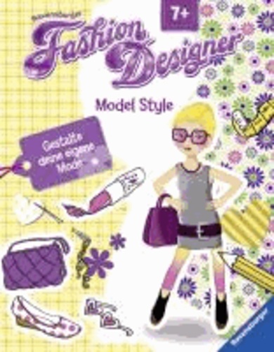 Fashion Designer - Model Style - Gestalte deine eigene Mode.