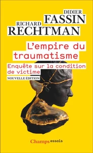L'empire du traumatisme
