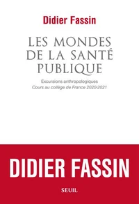 Les Mondes de la santé publique