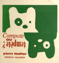 Compote ou tempête ?