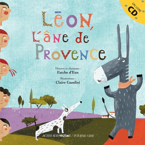 Léon, l'âne de Provence  avec 1 CD audio