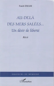 Au-delà des mers salées...