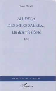 Au-delà des mers salées...