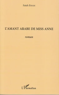 L'amant arabe de Miss Anne