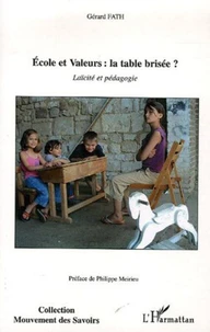 Ecole et valeurs : la table brisée ?