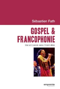 Gospel & francophonie