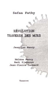 Révolution traverse des murs
