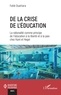 Fatié Ouattara - De la crise de l'éducation - La rationalité comme principe de l'éducation à la liberté et à la paix chez Kant et Hegel.