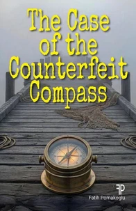 The Case of the Counterfeit Compass