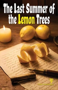 The Last Summer of the Lemon Trees