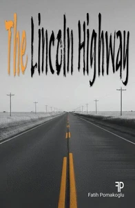 The Lincoln Highway