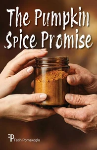 The Pumpkin Spice Promise