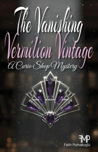 The Vanishing at Vermilion Vintage