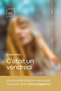 C'etait un vendredi