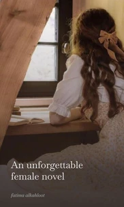 Anovel Unforgettable Woman