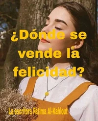 ¿Dónde se vende la felicidad?