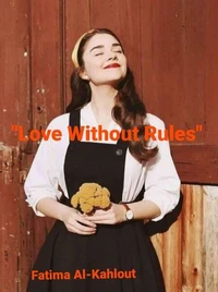 "Love Without Rules"