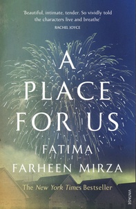 Fatima Farheen Mirza - A place for us.