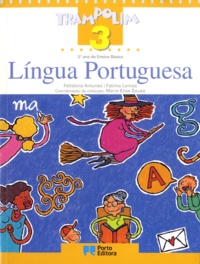 Fatima Lemos et Felisbina Antunes - Trampolim 3 - Lingua Portuguesa.